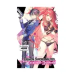 The Demon Sword Master of Excalibur Academy (Light Novel) Volume 07