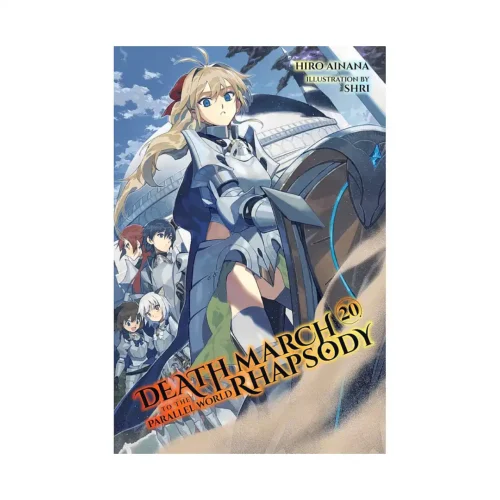 9781975343996 Death March to the Parallel World Rhapsody (Light Novel) Volume 20