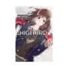 Higehiro: After Being Rejected, I Shaved and Took in a High School Runaway (Light Novel) Volume 04