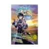 Death March to the Parallel World Rhapsody (Manga) Volume 12