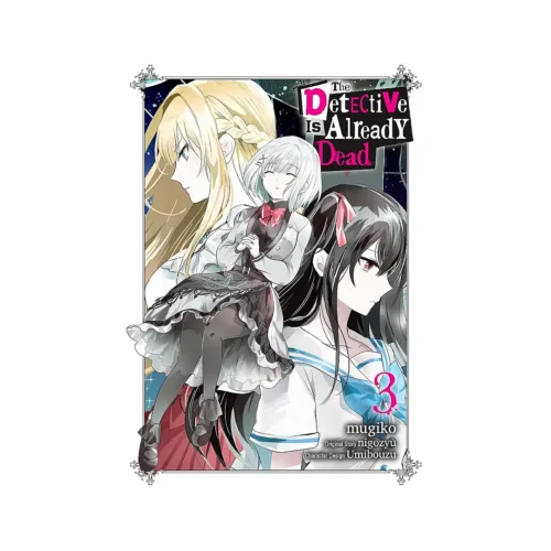The Detective Is Already Dead (Manga) Volume 03