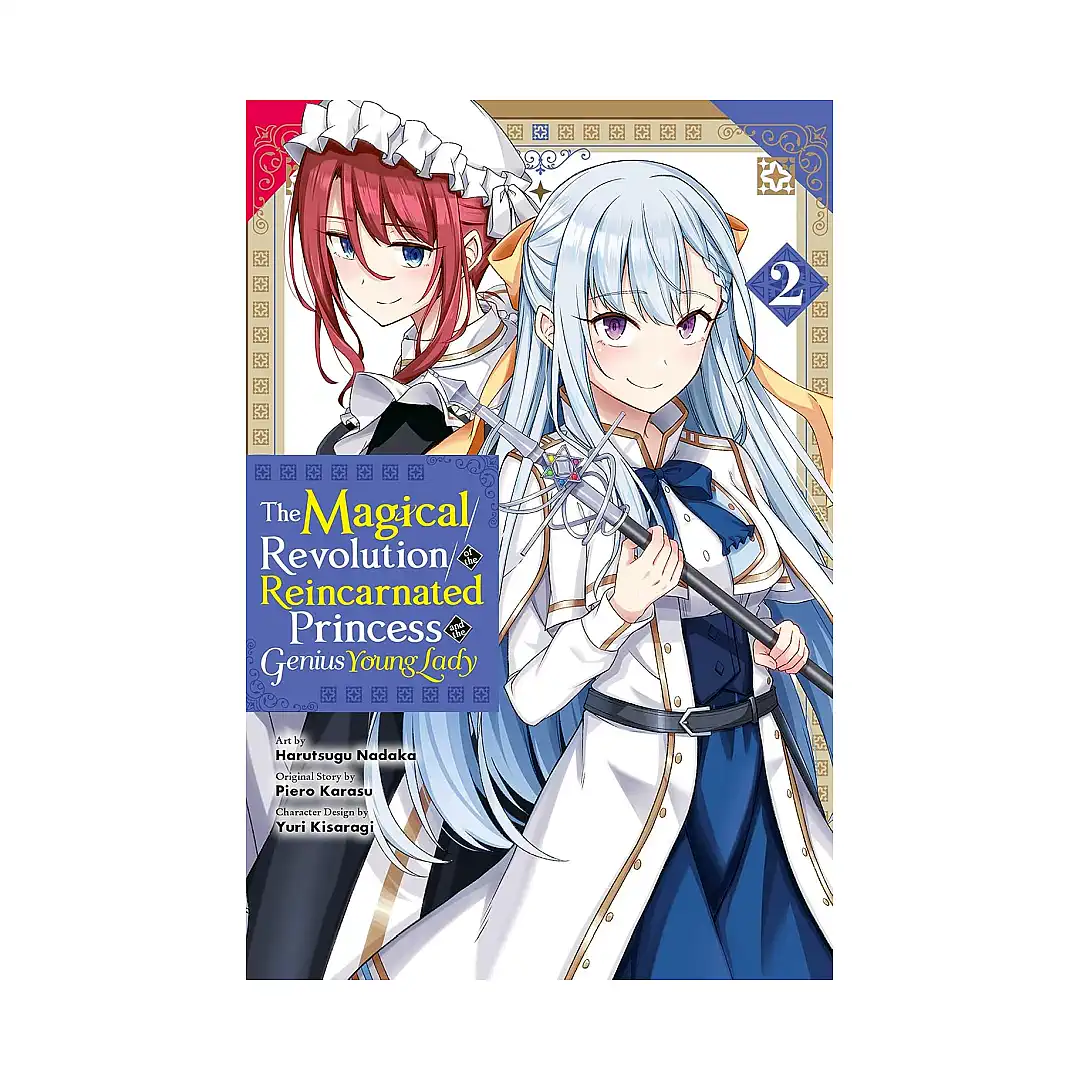 The Magical Revolution of the Reincarnated Princess and the Genius Young Lady (Manga) Volume 02