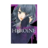 No Longer Heroine (Manga) Volume 09