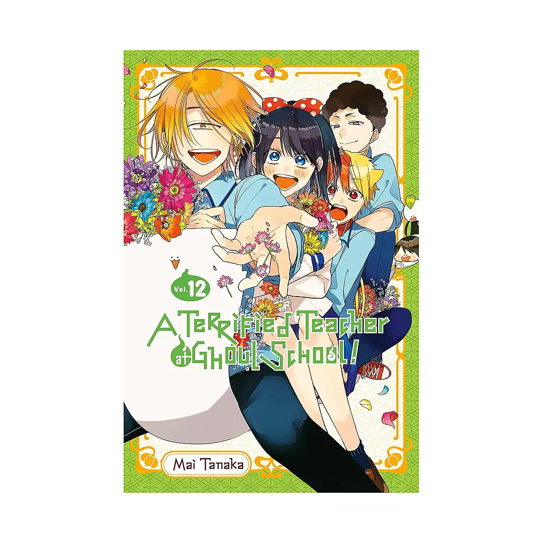 A Terrified Teacher at Ghoul School! (Manga) Volume 12