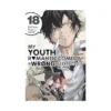 My Youth Romantic Comedy Is Wrong, as I Expected (Manga) Volume 18
