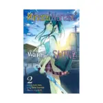 Minami Nanami Wants to Shine (Manga) Volume 02