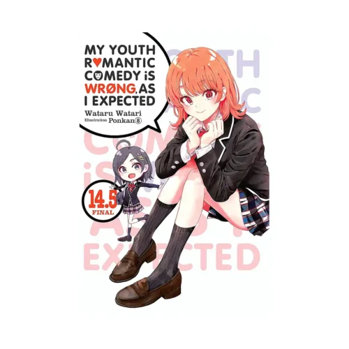 9781975347932 My Youth Romantic Comedy Is Wrong, as I Expected (Light Novel) Volume 14.5