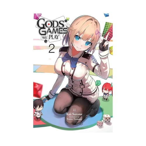 Gods' Games We Play (Light Novel) Volume 02