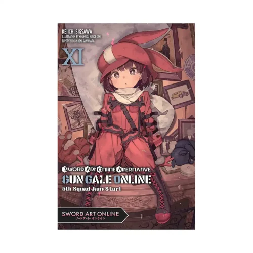 Sword Art Online: Alternative Gun Gale Online (Light Novel) Volume 11
