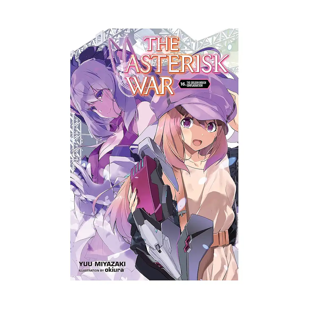 The Asterisk War (Light Novel) Volume 16