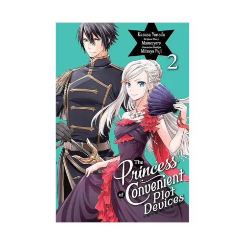 The Princess of Convenient Plot Devices (Manga) Volume 02