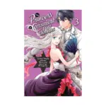 The Princess of Convenient Plot Devices (Manga) Volume 03