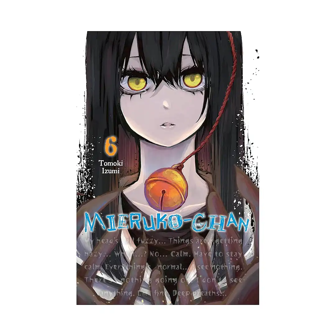Mieruko-Chan (Manga) Volume 06