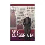 Spy Classroom (Light Novel) Volume 06