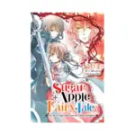 Sugar Apple Fairy Tale (Light Novel) Volume 06