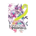 King's Proposal (Light Novel) Volume 02