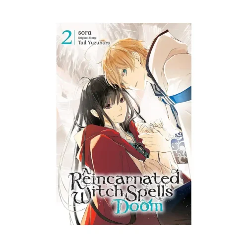 A Reincarnated Witch Spells Doom (Manga) Volume 02