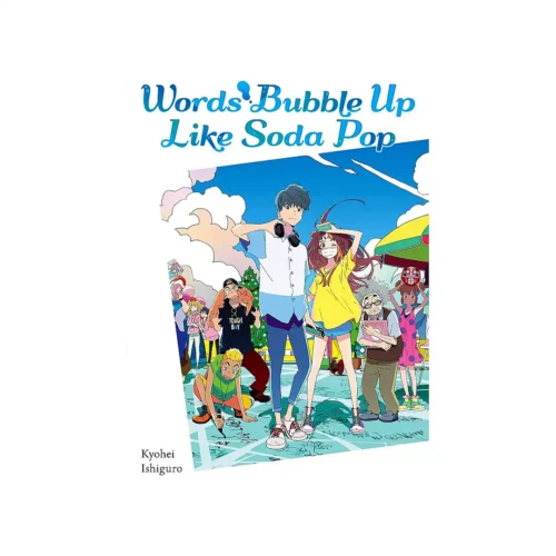 Words Bubble Up Like Soda Pop (Light Novel)