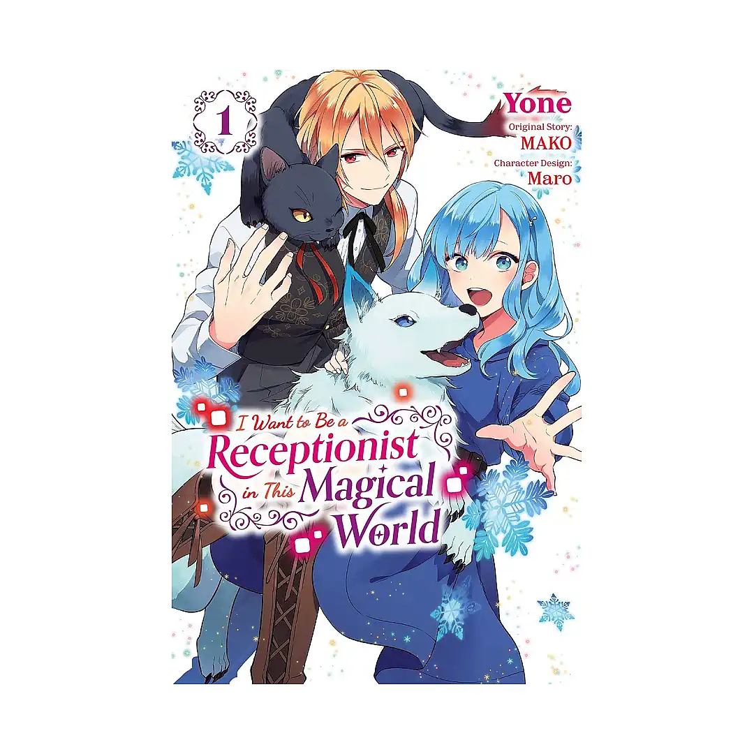 I Want to Be a Receptionist in This Magical World (Manga) Volume 01