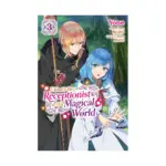 I Want to Be a Receptionist in This Magical World (Manga) Volume 03