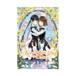 Kiss and White Lily for My Dearest Girl (Manga) Volume 09