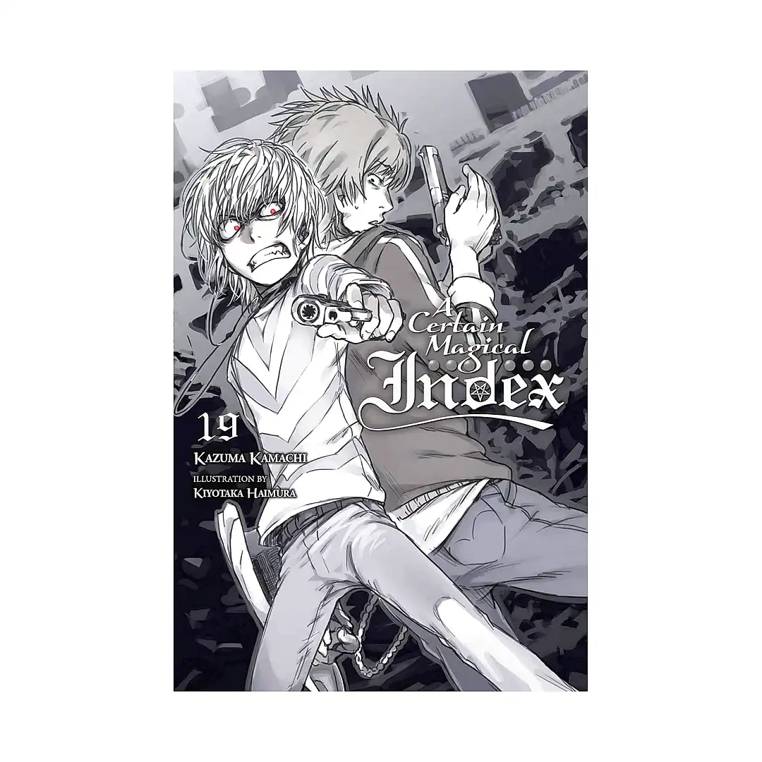 A Certain Magical Index (Light Novel) Volume 19