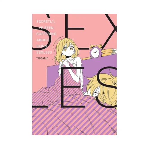 Secretly, I've Been Suffering about Being Sexless (Manga)