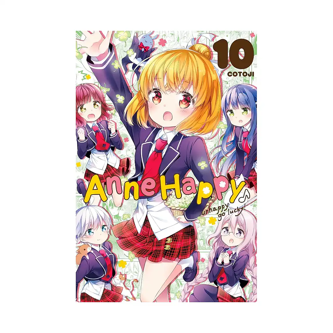 Anne Happy: Unhappy Go Lucky! (Manga) Volume 10