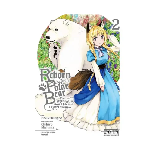Reborn as a Polar Bear: The Legend of How I Became a Forest Guardian (Manga) Volume 02