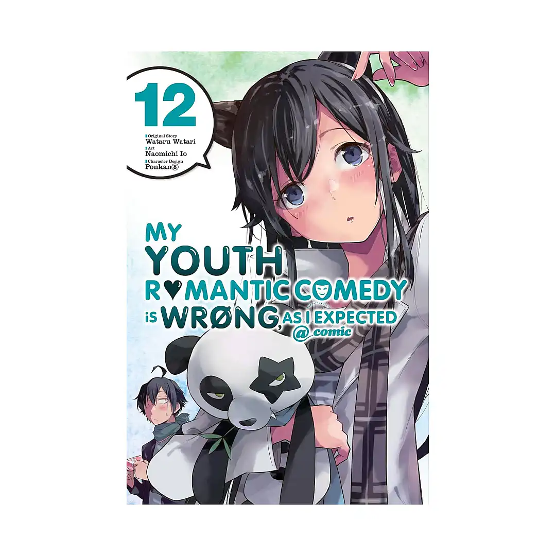 My Youth Romantic Comedy Is Wrong, as I Expected (Manga) Volume 12