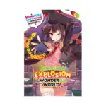 Konosuba: An Explosion on This Wonderful World! (Light Novel) Volume 01