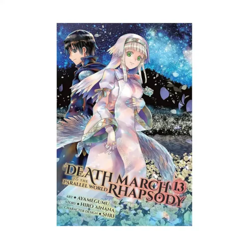 Death March to the Parallel World Rhapsody (Manga) Volume 13