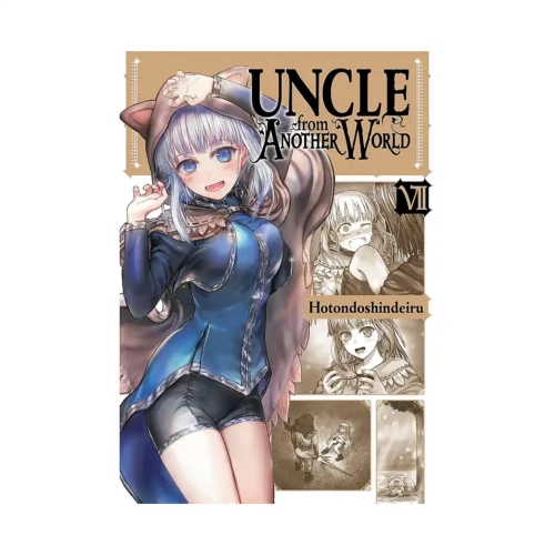 Uncle from Another World (Manga) Volume 07