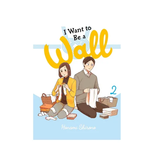 I Want to Be a Wall (Manga) Volume 02