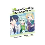 In Another World with My Smartphone (Manga) Volume 09