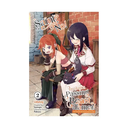 Saint? No! I'm Just a Passing Beast Tamer! (Manga) Volume 02