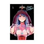 [Oshi No Ko] (Manga) Volume 05