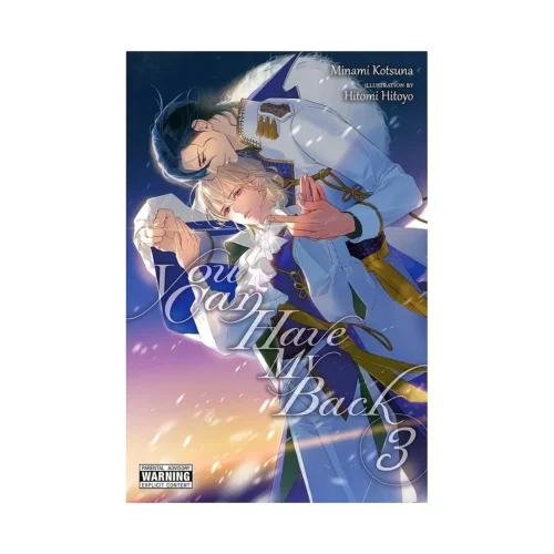 You Can Have My Back (Light Novel) Volume 03