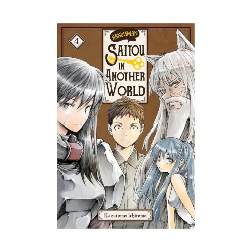 Handyman Saitou in Another World (Manga) Volume 04