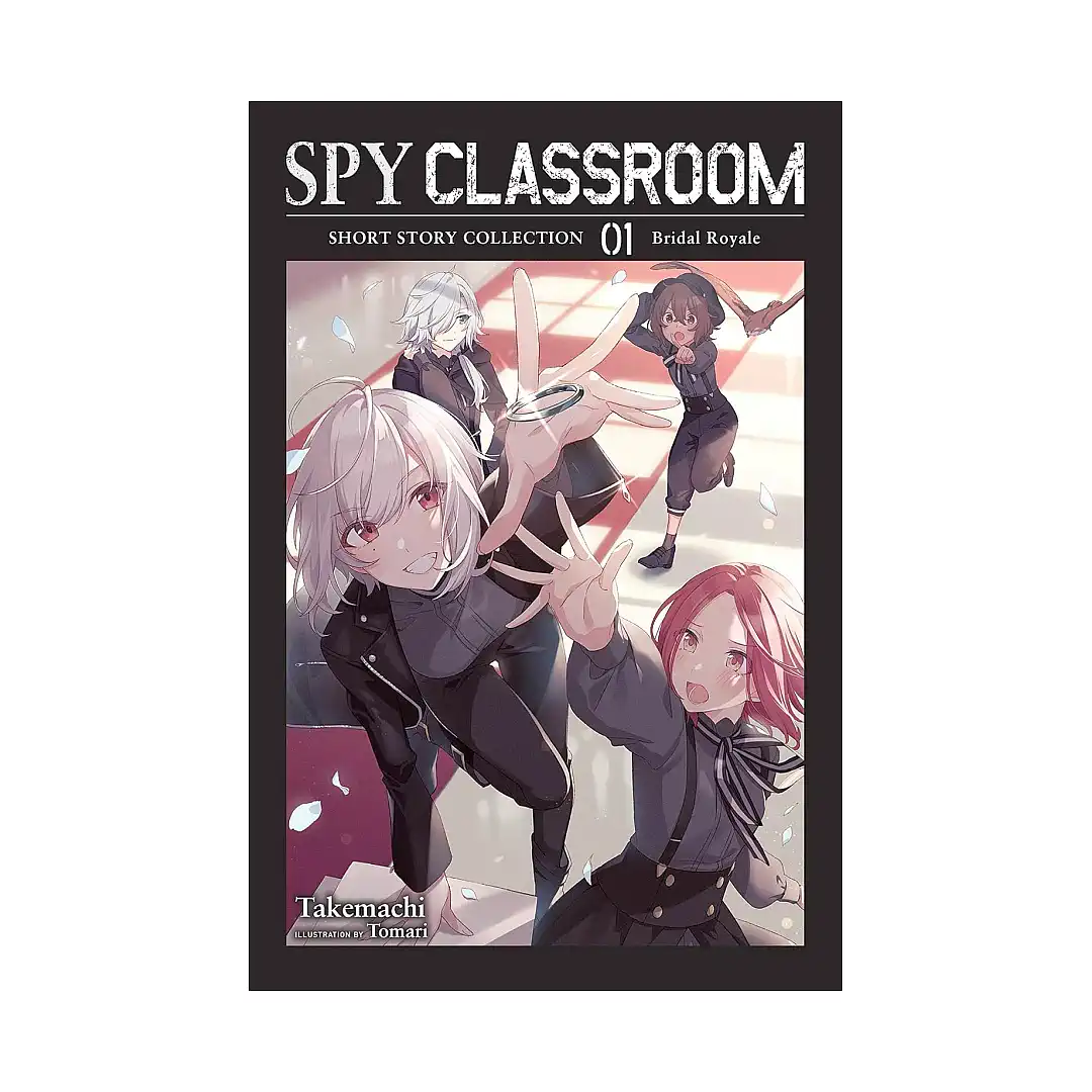 Spy Classroom: Short Story Collection (Light Novel) Volume 01