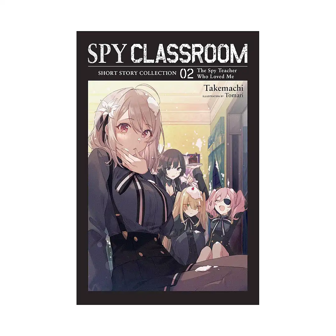 Spy Classroom: Short Story Collection (Light Novel) Volume 02