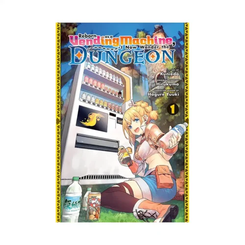 Reborn as a Vending Machine, I Now Wander the Dungeon (Manga) Volume 01