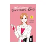 What's Wrong with Secretary Kim? (Manhwa) Volume 01