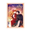 Why Raeliana Ended Up at the Duke's Mansion (Manhwa) Volume 06