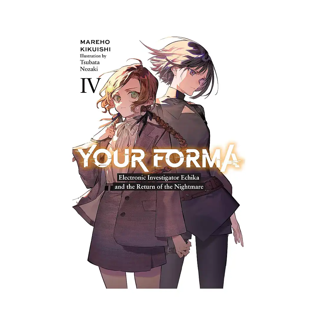 Your Forma (Light Novel) Volume 04