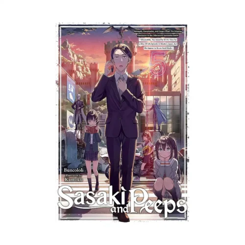 Sasaki and Peeps (Light Novel) Volume 05