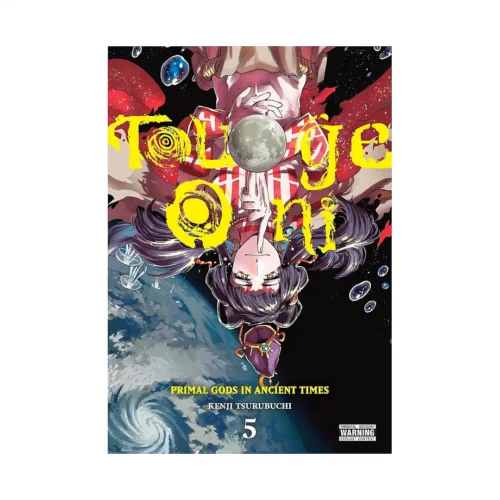 Touge Oni: Primal Gods in Ancient Times (Manga) Volume 05