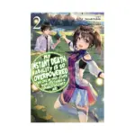 My Instant Death Ability Is So Overpowered, No One in This Other World Stands a Chance Against Me! (Light Novel) Volume 02