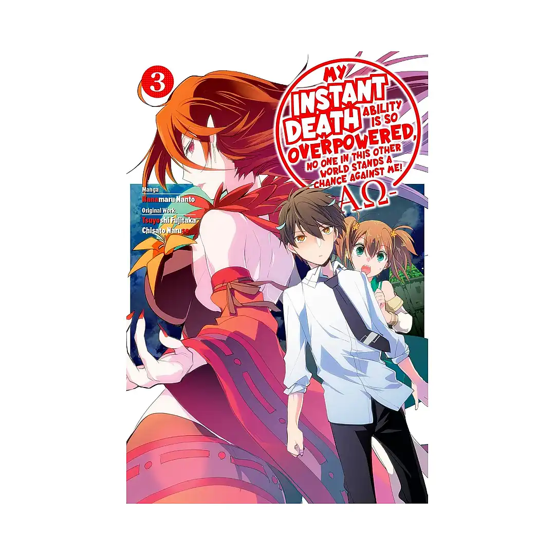 My Instant Death Ability Is So Overpowered, No One in This Other World Stands a Chance Against Me! --Ao-- (Manga) Volume 03
