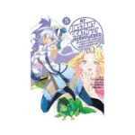 My Instant Death Ability Is So Overpowered, No One in This Other World Stands a Chance Against Me! --Ao-- (Manga) Volume 05